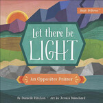 Harvest House Publishing Baby Believer, Let There Be Light