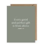 Kicks and Giggles Greeting Card Every Good and Perfect Gift