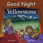 Penguin Random House (here) Good Night Yellowstone