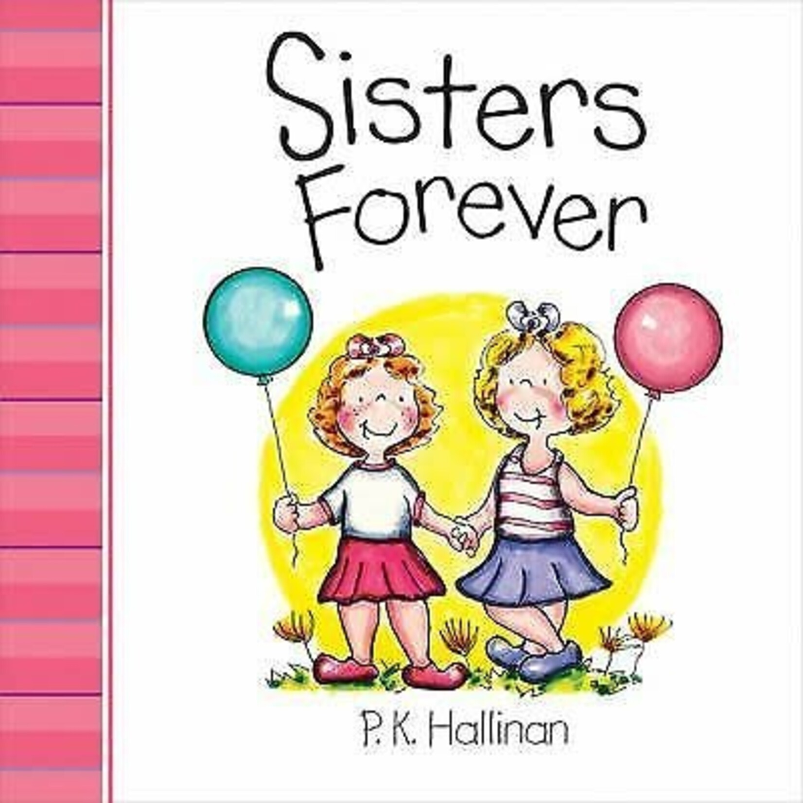 Hachette Book Group Sisters Forever Board book