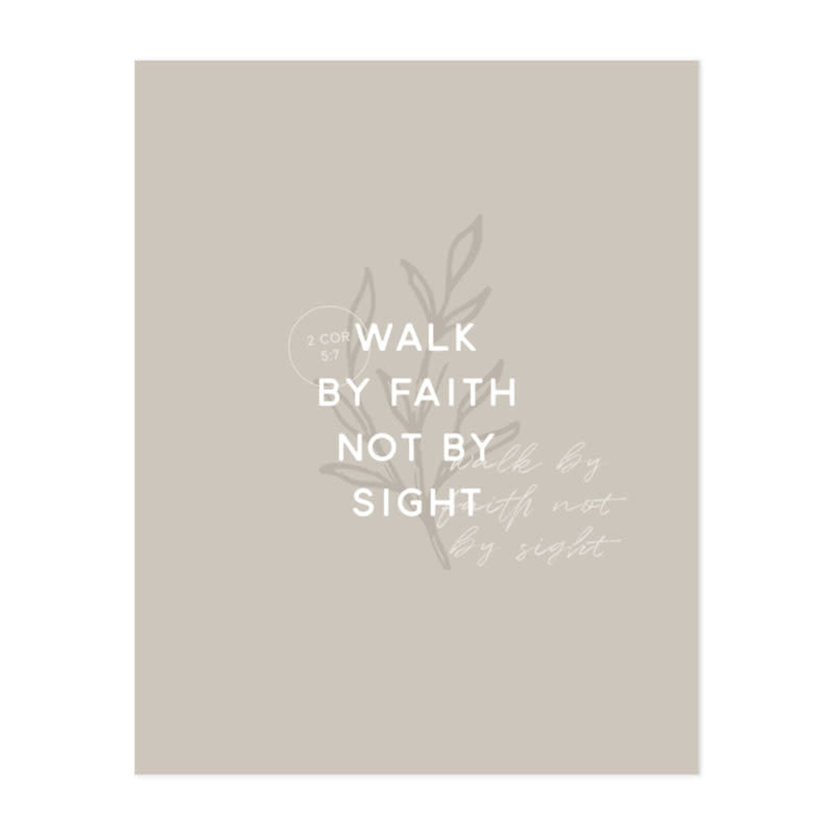 Art Print -Walk By Faith 8x10