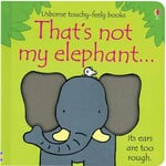 Usborne That's Not My Elephant