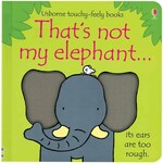 Usborne That's Not My Elephant