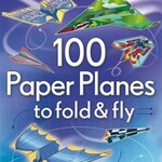 Usborne 100 Paper Planes to Fold and Fly