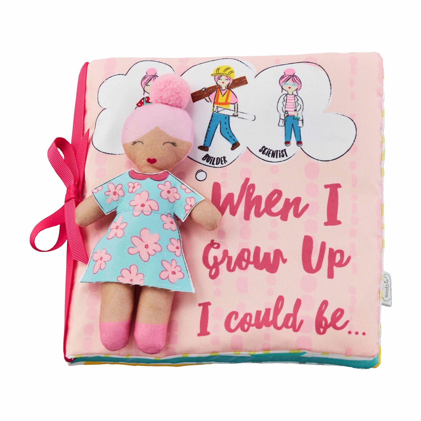 Mud Pie Girl When I Grow Up Book