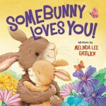 Hachette Book Group Somebunny Loves You