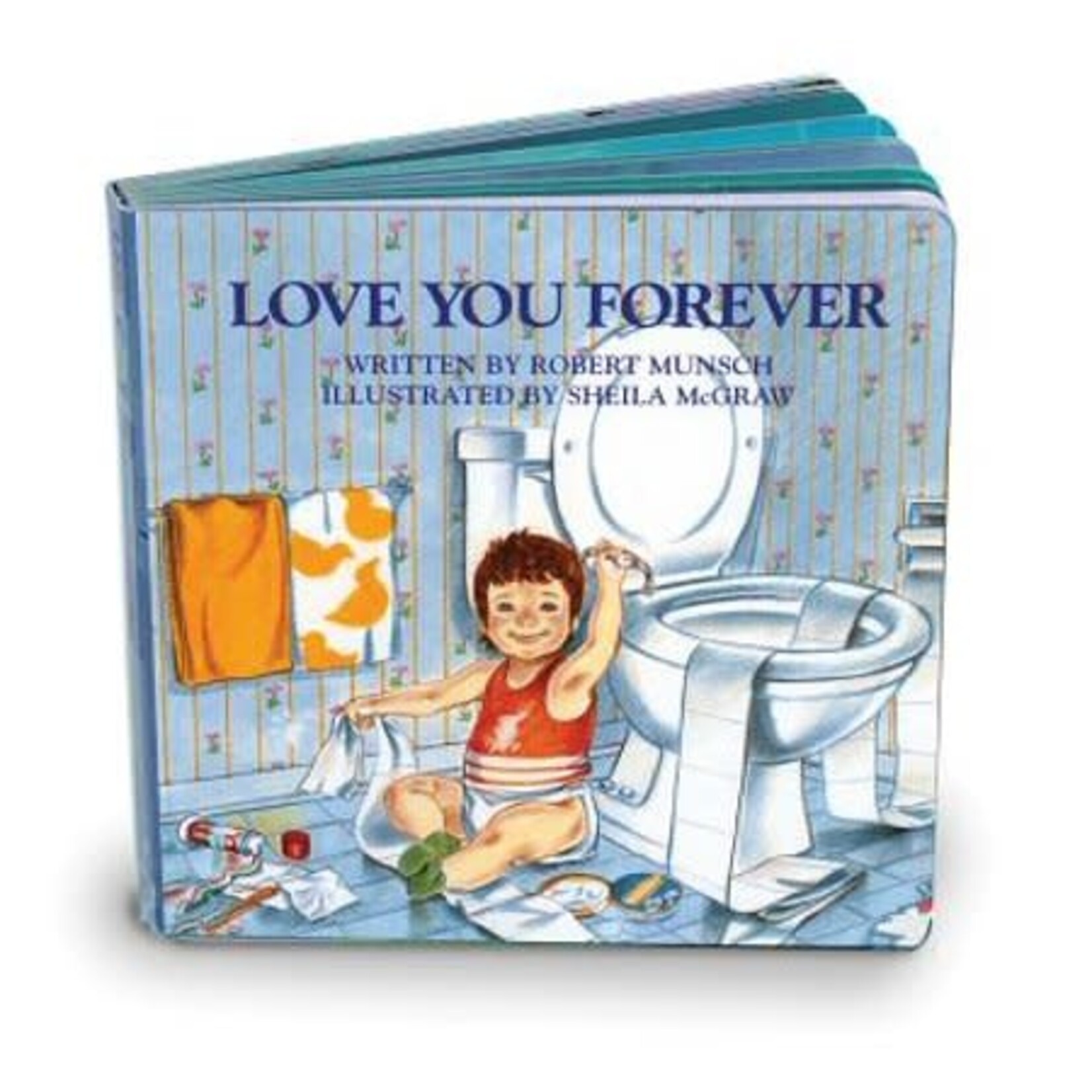 Firefly Publishing Love You Forever Board Book