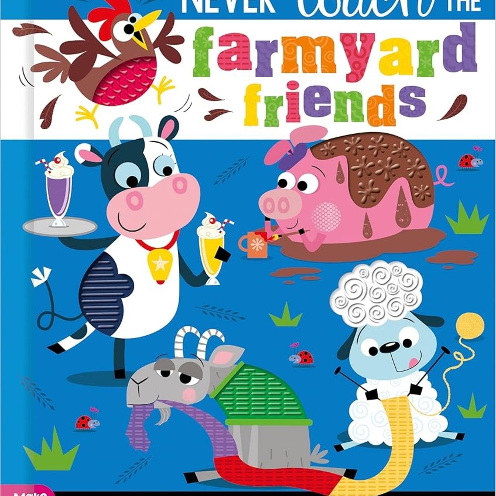 Scholastic Never Touch the Farmyard Friends