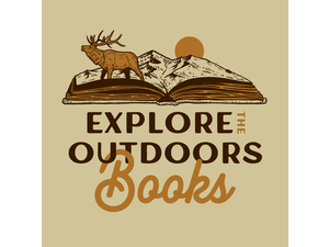 Explore the Outdoors Books