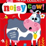 Never Touch a Noisy Cow