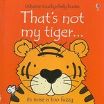 Usborne That's Not My Tiger