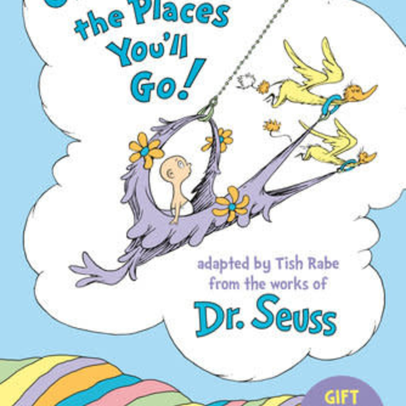 Penguin Random House (here) Oh Baby, The Places You'll Go HC