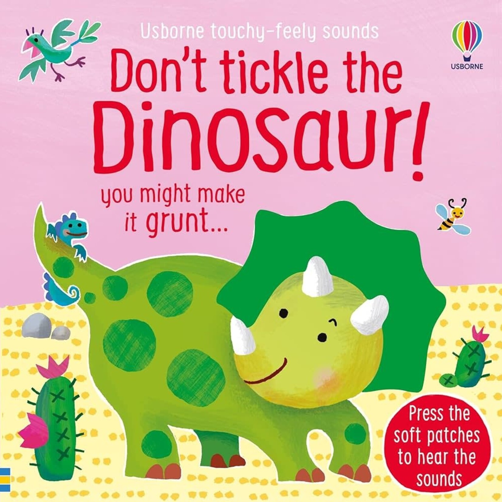 Usborne Don't Tickle the Dino!