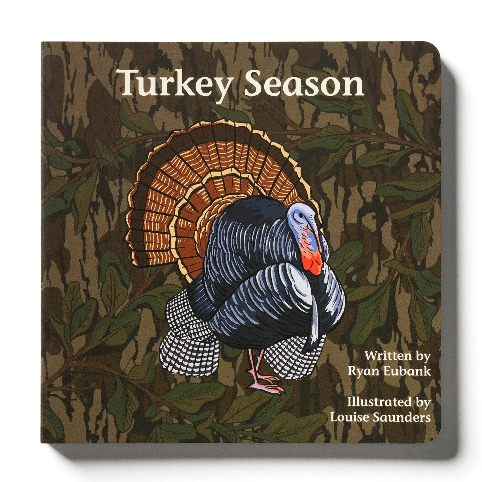 Explore the Outdoors Books Mossy Oak Edition Turkey Season