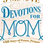 Sourcebooks 5-Minute Devotions for Mom