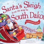 Sourcebooks Santa's Sleigh Is on Its Way to South Dakota