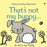 Usborne That's Not My Bunny