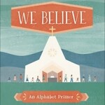 Harvest House Publishing Baby Believer, We Believe