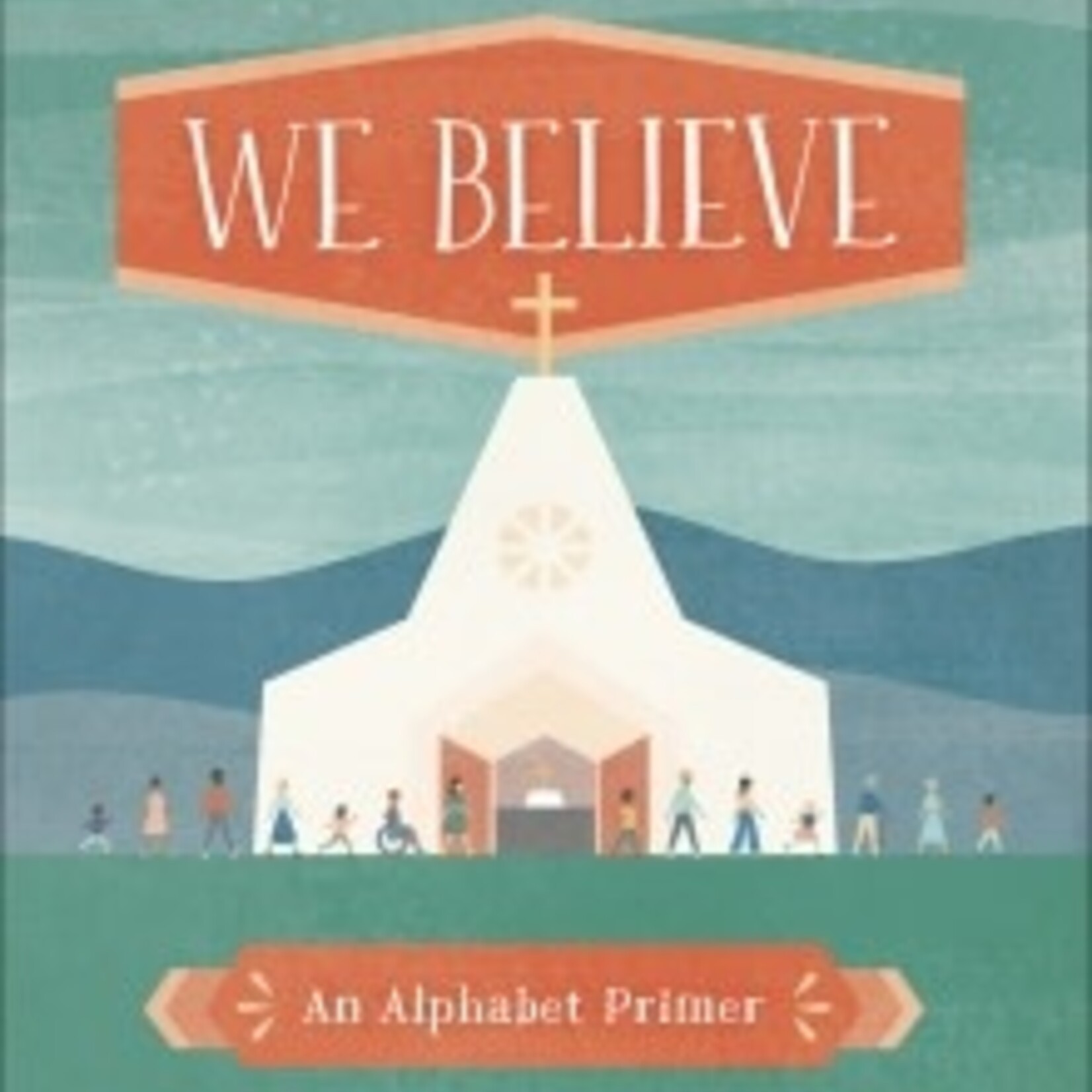 Harvest House Publishing Baby Believer, We Believe