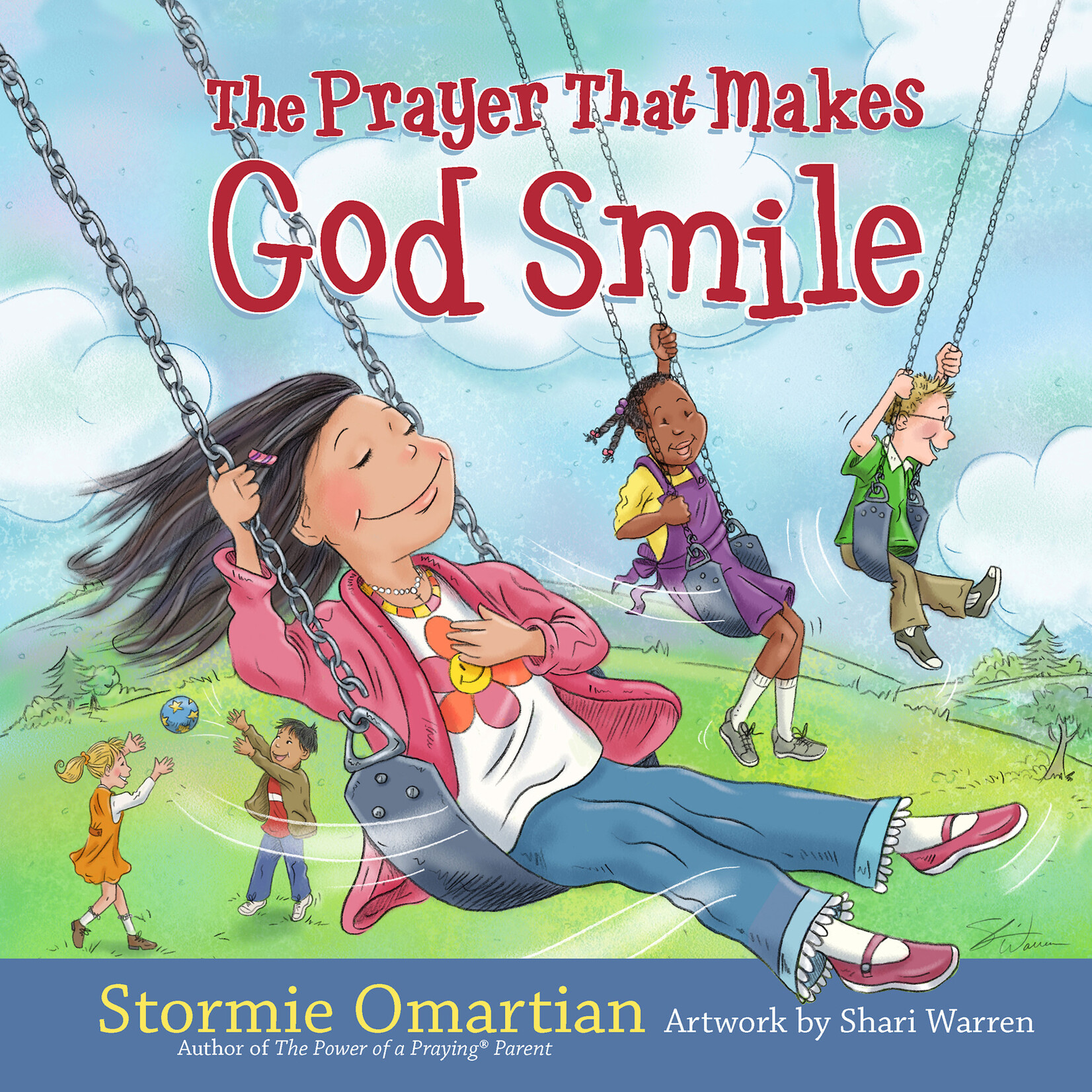 Harvest House Publishing The Prayer that Makes God Smile