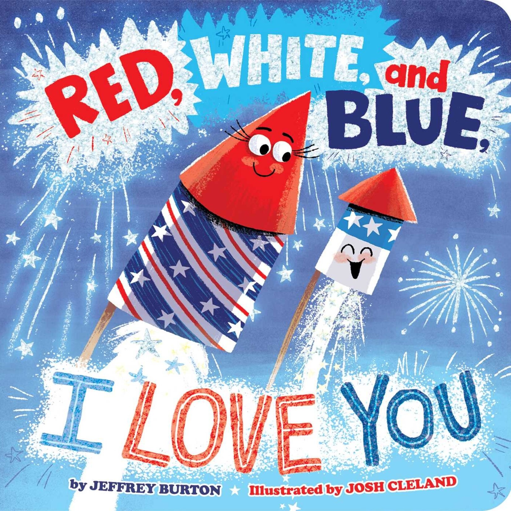 Simon and Schuster Red, White, and Blue I Love You