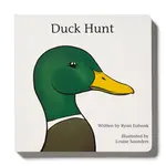 Explore the Outdoors Books Duck Hunt Children's Book white cover