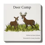 Explore the Outdoors Books Deer Camp Children's Book white cover