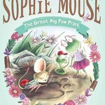 Simon and Schuster The Great Big Paw Print - (Adventures of Sophie Mouse) #9