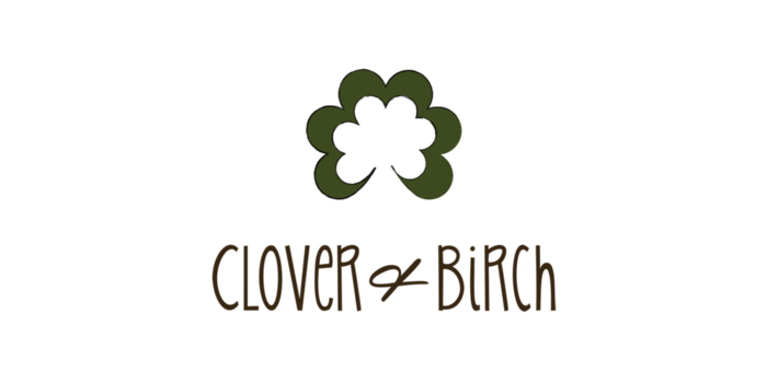 Clover and Birch