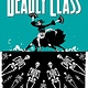 Deadly Class v.6: This Is Not The End