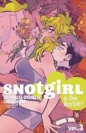 Snotgirl vol.3 Is This Real Life