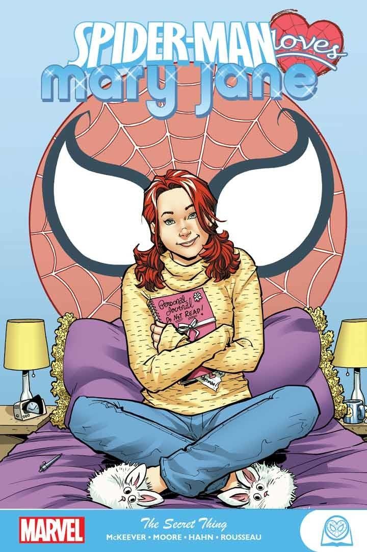 Spider-Man Loves Mary Jane: The Secret Thing GN