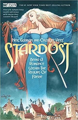 Neil Gaiman and Charles Vess' Stardust GN