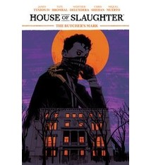 House of Slaughter Volume 1