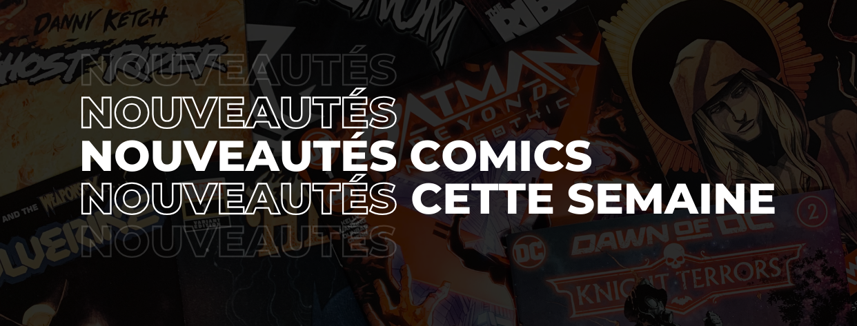Nouveautes de la semaine