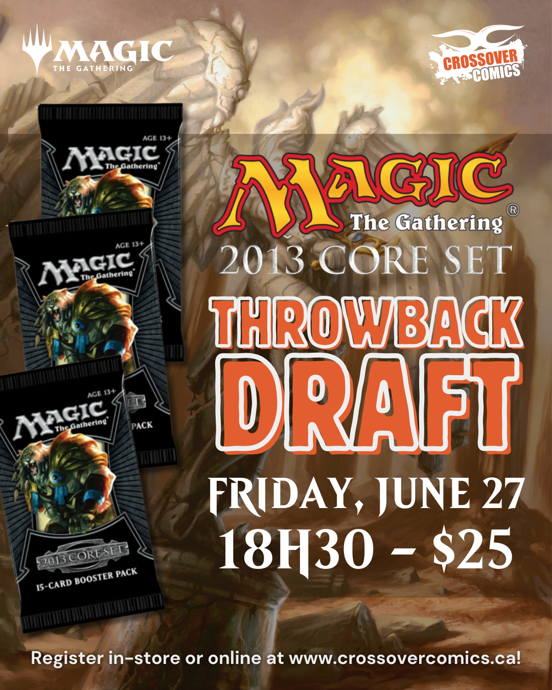 Crossover Comics MTG - Core 2013 Throwback Draft - Vendredi, 27 juin, 18h30