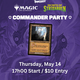 Crossover Comics MTG Secrets of Strixhaven Commander Party - Jeudi, 14 mai, 17h