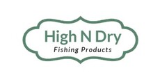 High N Dry Fishing Products