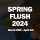 Spring Flush 2024 