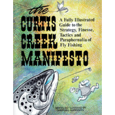 Angler's Book Supply THE CURTIS CREEK MANIFESTO