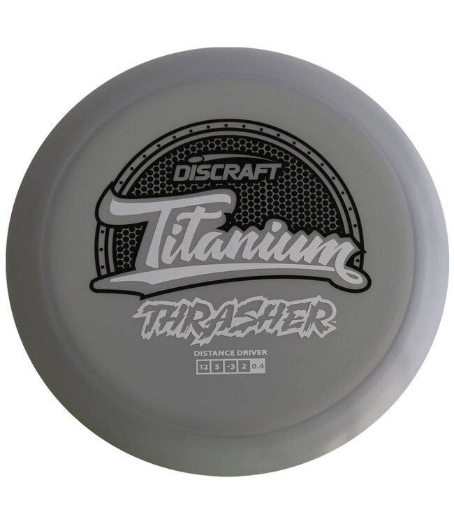 Discraft Titanium Thrasher