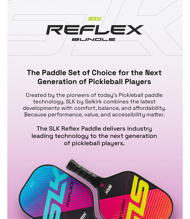 Selkirk SLK Reflex Pickleball Bundle
