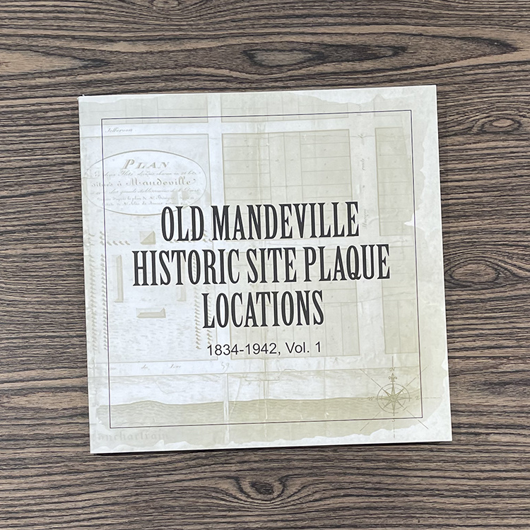 Old Mandeville Historic Site Plaque Locations
