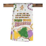 Mardi Gras Mind Your Business Kitchen Towel