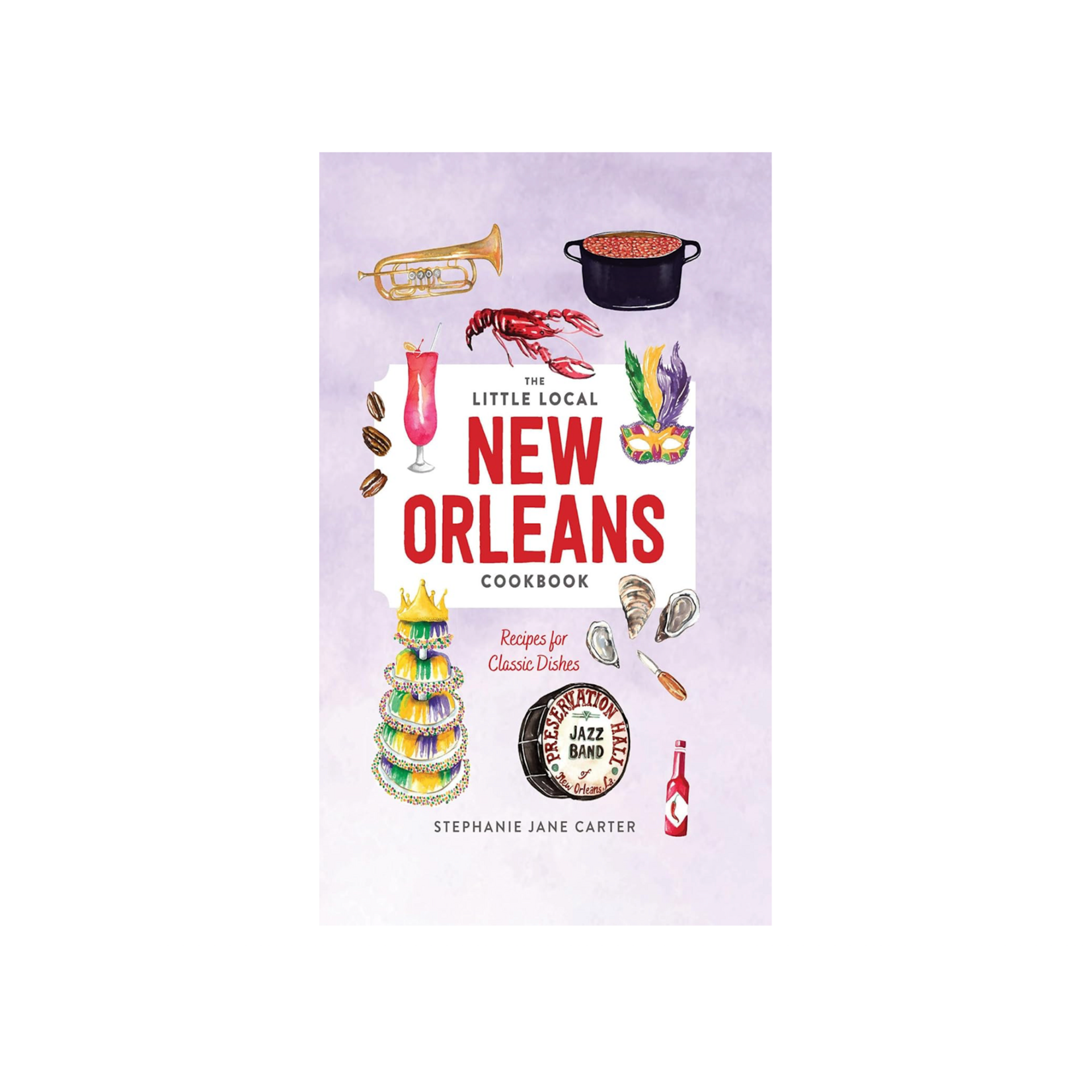 Little Local New Orleans Cookbook