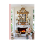 Gracious Home: Spirit of Welcome