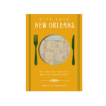 City Eats: New Orleans
