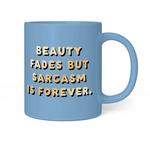 Sarcasm Mug
