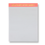 What's Left of My Sanity LG Notepad