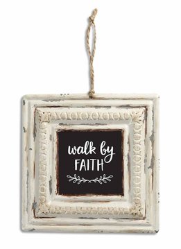 Walk by Faith Tin Sign